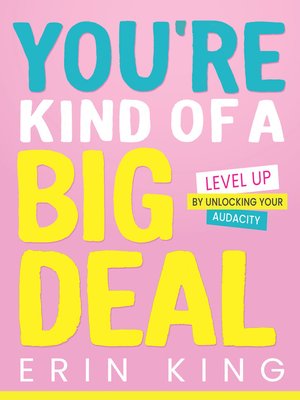 cover image of You're Kind of a Big Deal